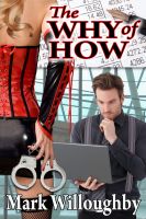 Cover for 'The Why of How'