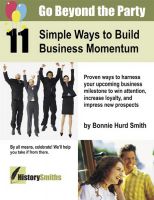 Cover for 'Go Beyond the Party: 11 Simple Ways to Build Business Momentum'