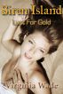Siren Island: Lust For Gold by Virginia Wade