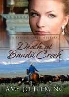 Cover for 'Death at Bandit Creek'