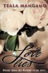 Love and Lies by Teala Mangano