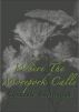Where The Morepork Calls by Jeannette Cavanagh