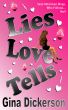 Lies Love Tells by Gina Dickerson