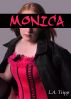 Monica by L.A. Tripp