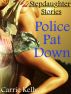 Stepdaughter Stories: Police Pat Down by Carrie Kelly