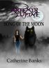 Song of The Moon (Artemis Lupine #1) by Catherine Banks