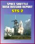 Space Shuttle NASA Mission Report: STS-2, November 1981 - Second Flight of Columbia, Complete Technical Details of Orbiter Performance and Problems, Mission Events by Progressive Management