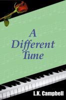 Cover for 'A Different Tune'