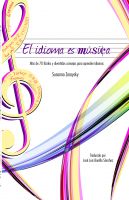 Cover for 'El idioma es m&uacute;sica  M&aacute;s de 70 consejos f&aacute;ciles y divertidos para aprender idiomas'