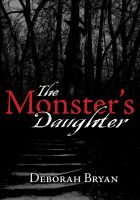 Cover for 'The Monster's Daughter'