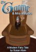 The Gnome and Mrs. Meyers by Susan Klein