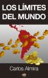 Los lÃ­mites del mundo by Carlos Almira