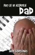 Diary of an Accidental Dad by Alex Goetchius