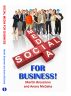 Social Media for Business - Martin Brossman & Anora McGaha by Martin Brossman and Anora McGaha
