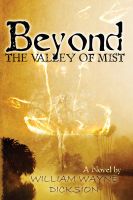 Beyond the Valley of the Mist, a YA saga set in the Stone Age