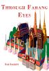 Through Farang Eyes by Sam Sackett