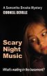Scary Night Music by Cornell DeVille