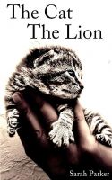 Cover for 'The Cat, The Lion'