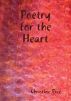Poetry for the Heart by Christine Rice