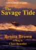 The Savage Tide by Benita Brown