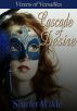 Cascade of Desire (Vixens of Versailles Short Story) by Scarlet Wilde