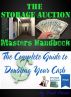 The Storage Auction Master's Handbook by Zack Proser