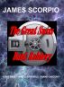 The Great Swiss Bank Robbery by James Scorpio