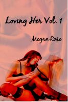 Cover for 'Loving Her Volume 1'