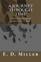 Cover for 'A Journey Through Time: 100 Poems Inspired from Youth to Now'