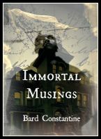 Cover for 'Immmortal Musings'