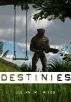 Destinies by Julian Miles