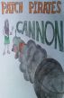 Patch Pirates Cannon by Dean Derkson