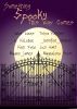 Something Spooky This Way Comes by Maddie James