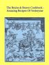 The Brains & Brawn Cookbook - Amazing Recipes Of Yesteryear by Nigel Woodhead