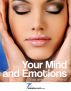 Your Mind and Emotions-Your are in Control by 7 Minute Reads