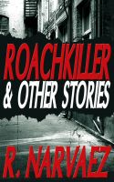 Cover for 'Roachkiller and Other Stories'