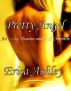 Pretty Angel: An Erotic Heaven and Hell Chronicle (Erotic Fiction) by Erica Ashley