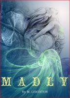 Cover for 'Madly'