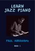 Learn Jazz Piano by Paul Abrahams