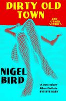 Cover for 'Dirty Old Town (And Other Stories)'