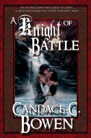 Cover for 'A Knight of Battle (A Knight Series Novel)'