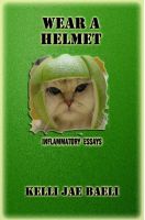 Cover for 'Wear a Helmet'