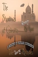 Cover for 'The Shadows of Calcutta'