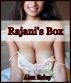 Rajani's Box (erotic fiction) by Alex Exley