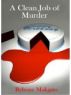 A Clean Job of Murder by Rebone Makgato