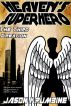Heaven's Superhero: The Third Creation by Jason Krumbine