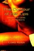 The Contour of her Lips by Lord Koga