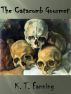 The Catacomb Gourmet by K. T. Fanning