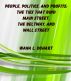 People, Politics, and Profits: The Ties that Bind Main Street, the Beltway, and Wall Street by Wana Duhart