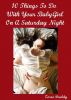 10 Things To Do With Your BabyGirl On A Saturday Night by Zorro Daddy